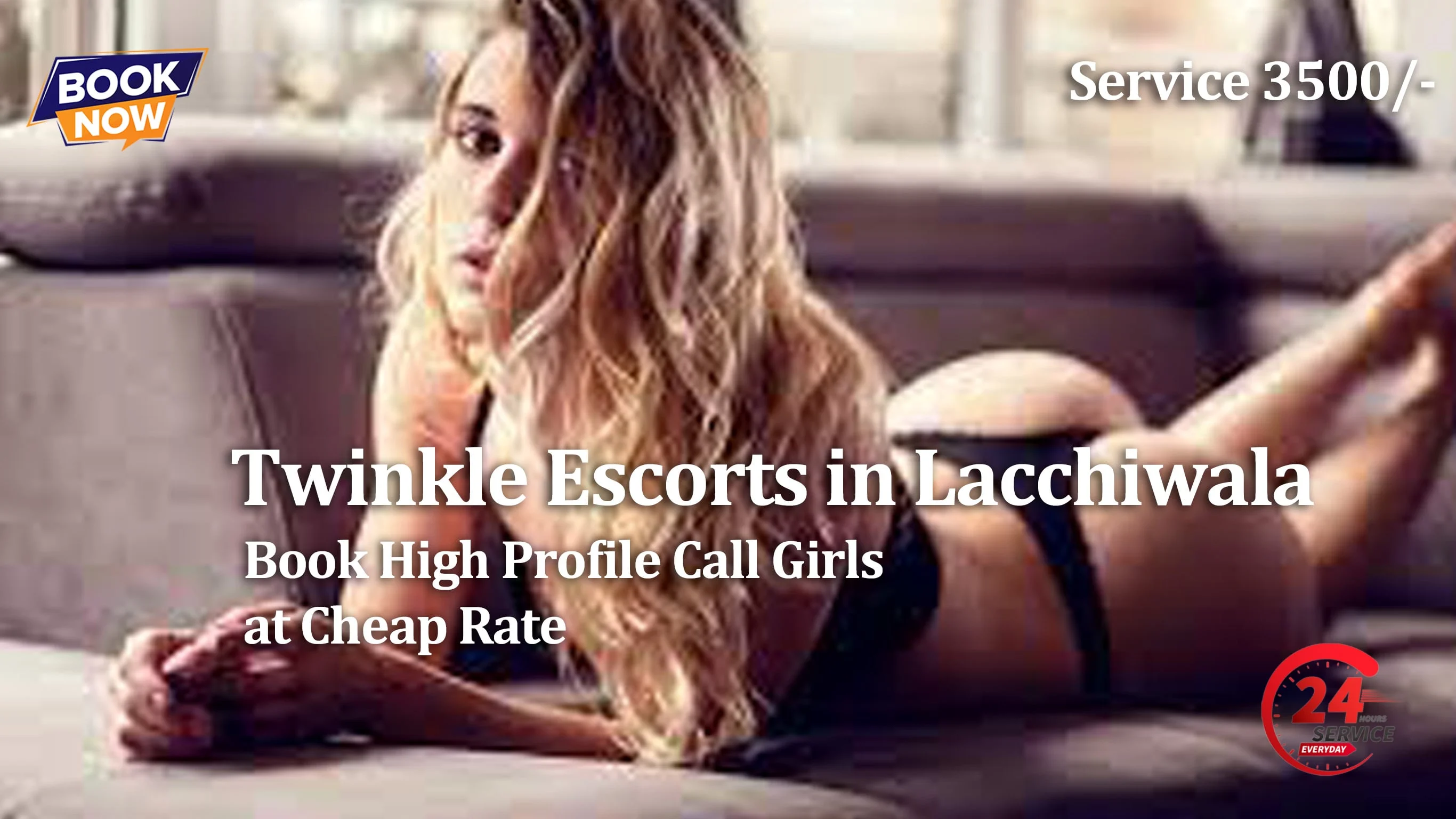 Lachhiwala Escort give description of twinkle escort service charges