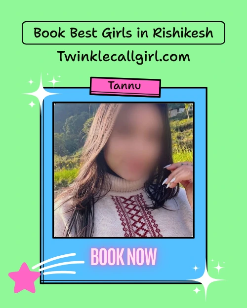 escort service girl tannnu rishikesh call girl tannu